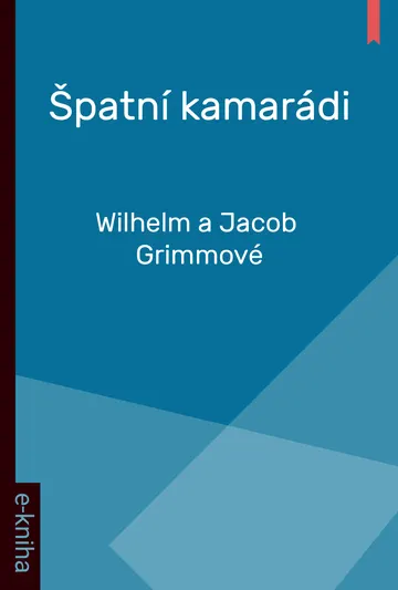 Špatní kamarádi