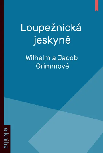 Loupežnická jeskyně