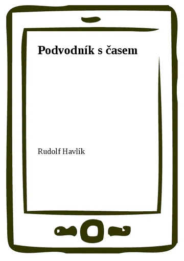 Podvodník s časem