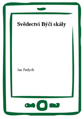 Svědectví Býčí skály
