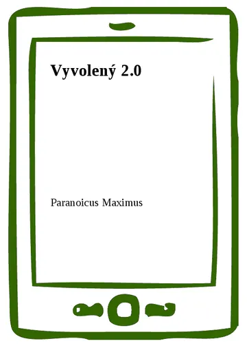 Vyvolený 2.0