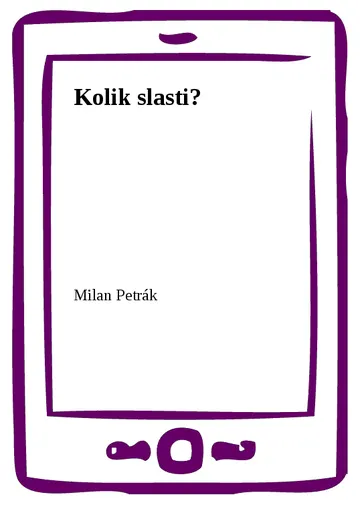 Kolik slasti?