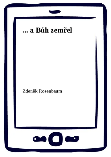 ... a Bůh zemřel – obálka
