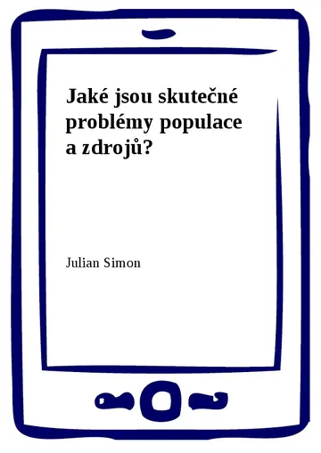 Jaké jsou skutečné problémy populace a zdrojů? – obálka