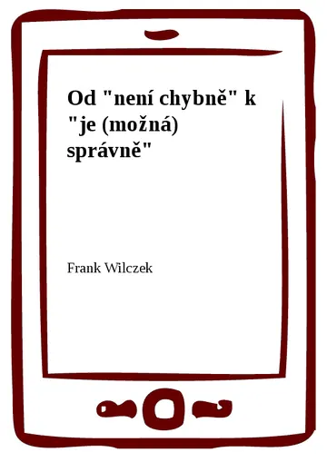 Od "není chybně" k "je (možná) správně" – obálka