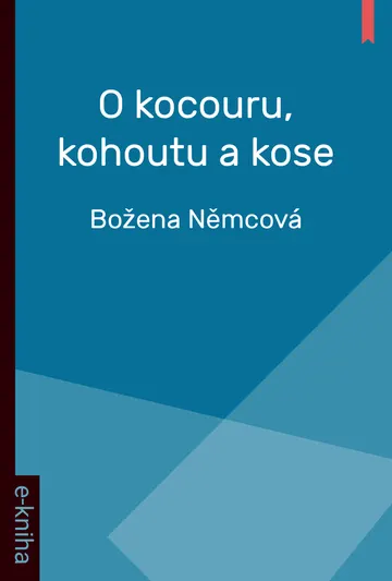 O kocouru, kohoutu a kose