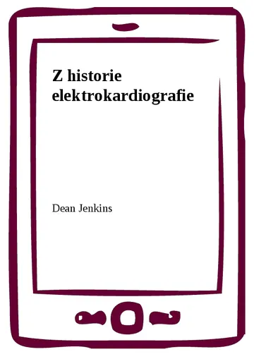 Z historie elektrokardiografie – obálka