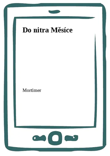 Do nitra Měsíce