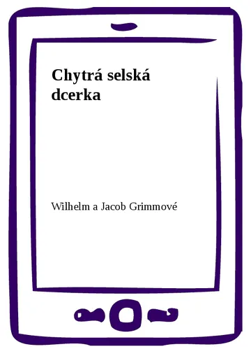 Chytrá selská dcerka
