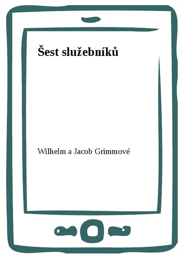 Šest služebníků