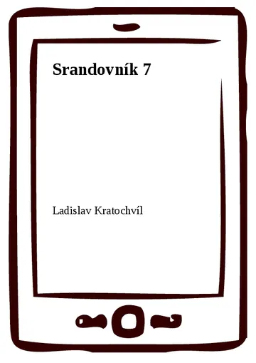 Srandovník 7