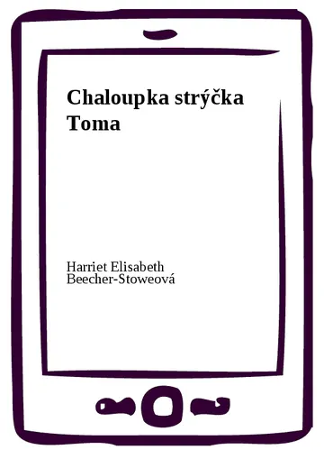 Chaloupka strýčka Toma – obálka