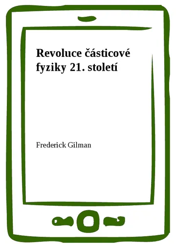 Revoluce částicové fyziky 21. století – obálka