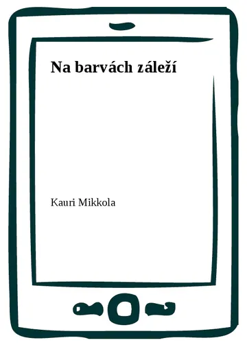 Na barvách záleží
