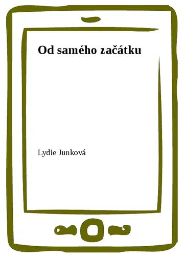 Od samého začátku