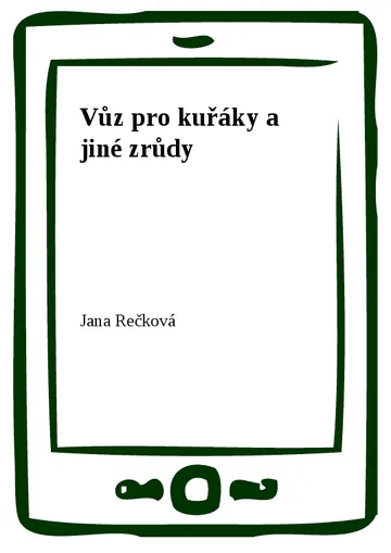 Vůz pro kuřáky a jiné zrůdy – obálka