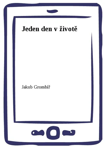 Jeden den v životě