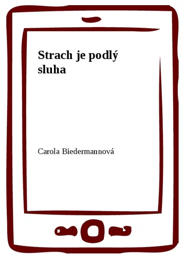 Strach je podlý sluha – obálka
