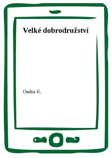 Velké dobrodružství
