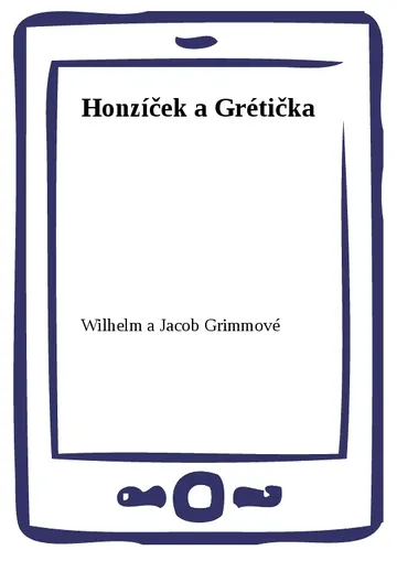 Honzíček a Grétička