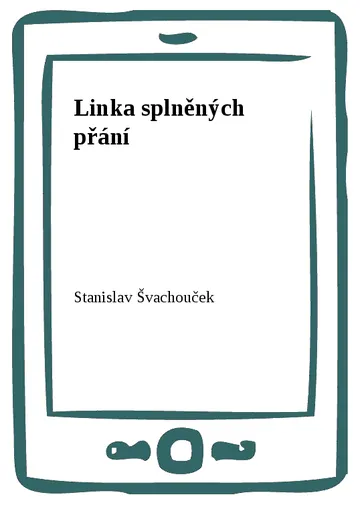 Linka splněných přání