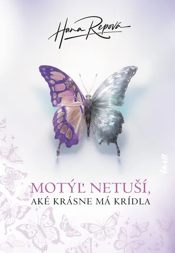 Motýľ netuší, aké krásne má krídla