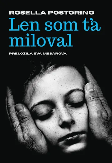Len som ťa miloval