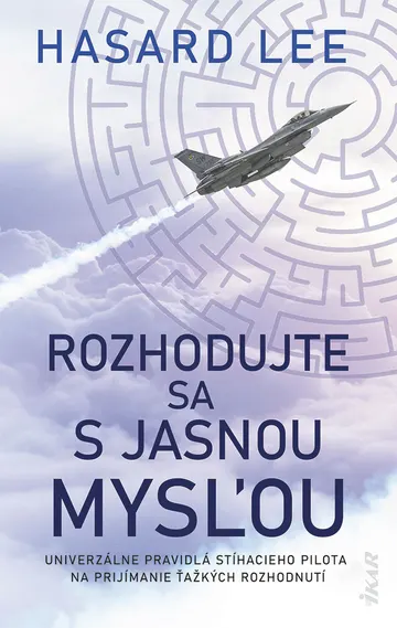 Rozhodujte sa s jasnou mysľou – obálka