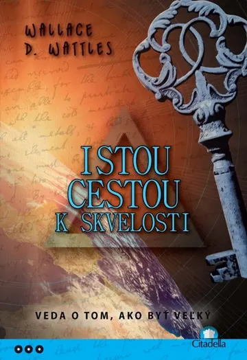 Istou cestou k skvelosti