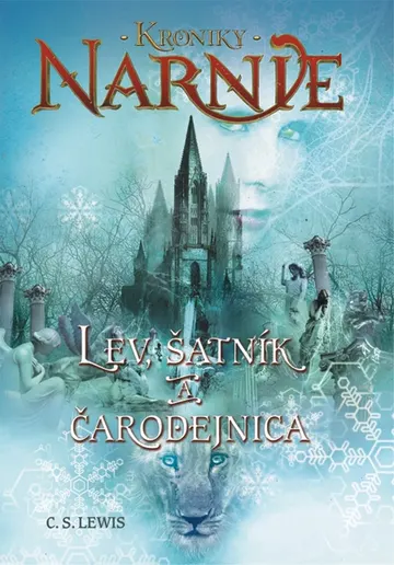 Lev, šatník a čarodejnica - Kroniky Narnie (Kniha 2) – obálka