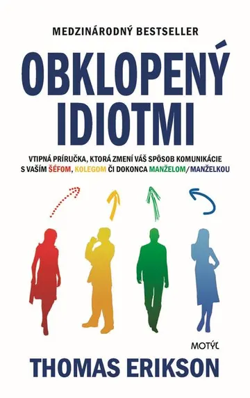 Obklopený idiotmi