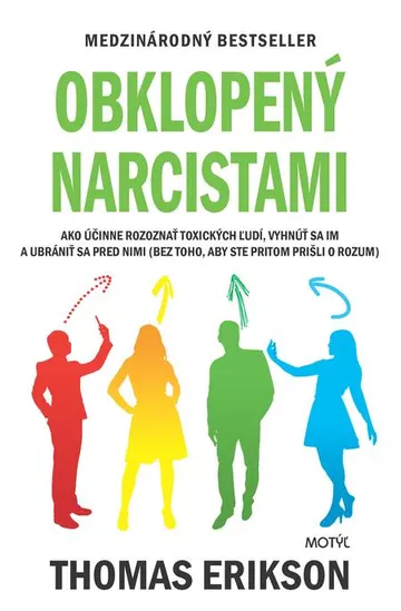 Obklopený narcistami
