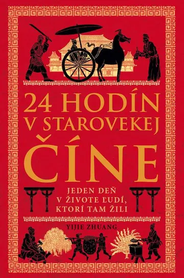24 hodín v starovekej Číne – obálka