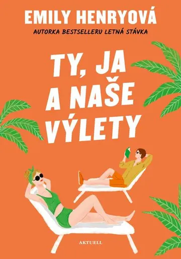 Ty, ja a naše výlety – obálka