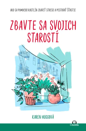 Zbavte sa svojich starostí – obálka