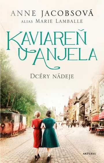 Kaviareň U anjela 3: Dcéry nádeje – obálka
