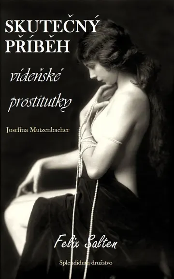 Skutečný příběh vídeňské prostitutky