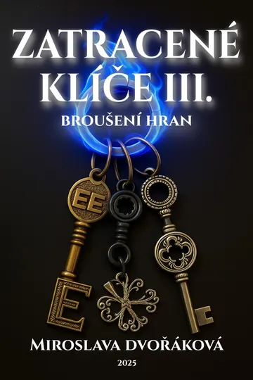 Z(a)tracené klíče III: Broušení hran