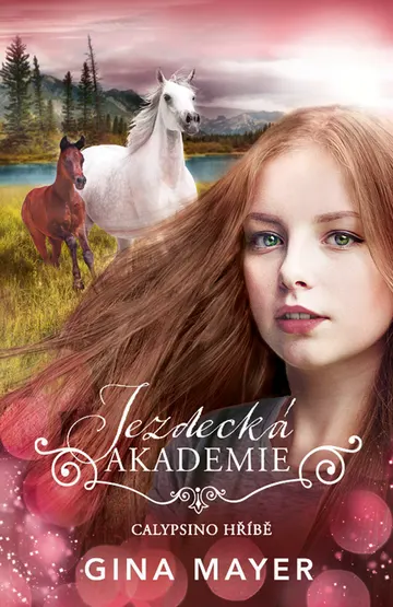 Jezdecká akademie: Calypsino hříbě