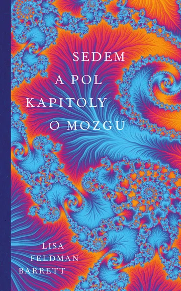 Sedem a pol kapitoly o mozgu
