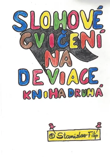 Slohové cvičení na deviace - kniha druhá - dospívání
