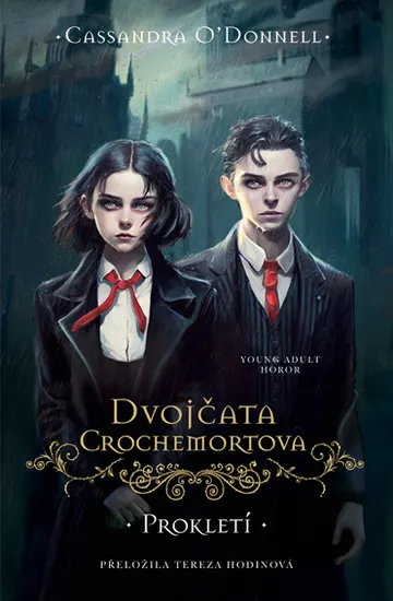 Dvojčata Crochemortova: Prokletí