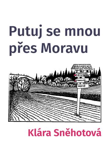 Putuj se mnou přes Moravu