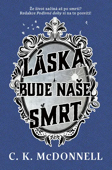 Láska bude naše smrt – obálka