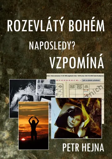Rozevlátý bohém naposledy? vzpomíná