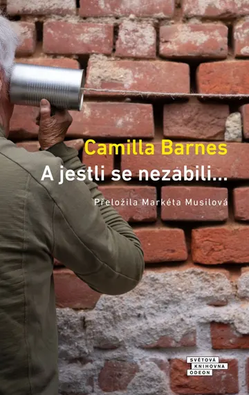 A jestli se nezabili…