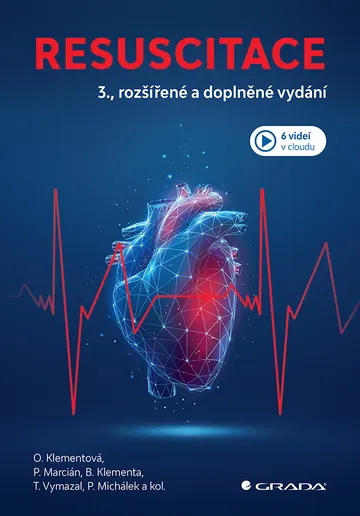 Resuscitace - 3., rozšířené a doplněné vydání