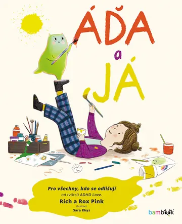 Áďa a já - Pro všechny, kdo se odlišují