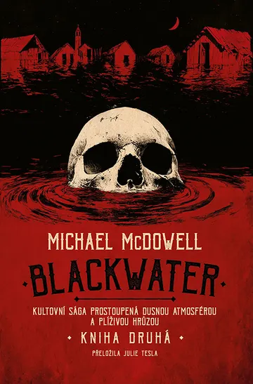 Blackwater: kniha druhá