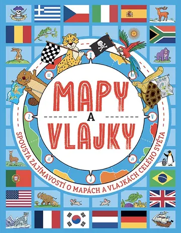 Mapy a vlajky - Spousta zajímavostí o mapách a vlajkách celého světa